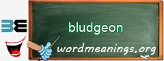 WordMeaning blackboard for bludgeon
